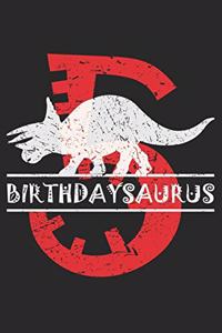 Birthdaysaurus 5: Blank Lined Journal, Dinosaur Happy Birthday Sketchbook, Notebook, Diary, Perfect Gift For 5 Year Old Boys And Girls