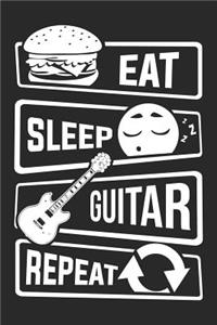 Eat Sleep Guitar Repeat