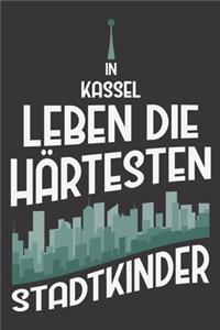 In Kassel Leben Die Härtesten Stadtkinder