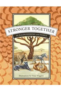 Stronger Together