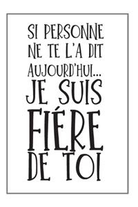 Je Suis Fière De Toi Carnet De Notes