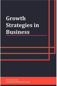 Growth Strategies in Business