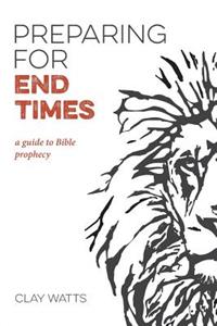 Preparing for End Times