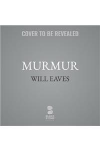 Murmur Lib/E