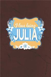 I Love Being Julia