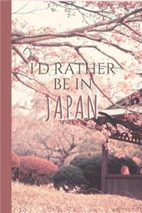 I'd Rather Be In Japan