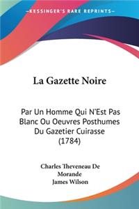 La Gazette Noire