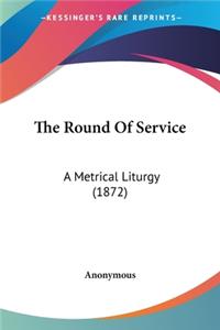 Round Of Service