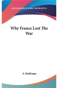 Why France Lost the War