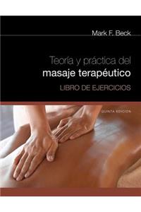 Spanish Translated Workbook for Beck's Theory & Practice of Therapeutic Massage5th