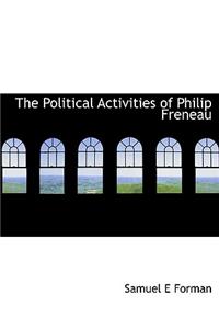 The Political Activities of Philip Freneau