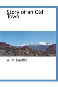 Story of an Old Town