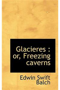 Glacieres
