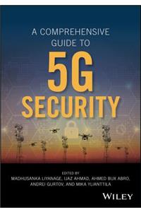 Comprehensive Guide to 5g Security