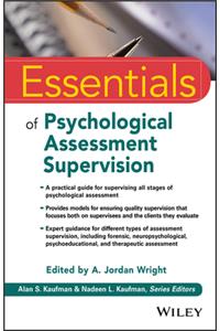 Essentials of Psychological Assessment Supervision