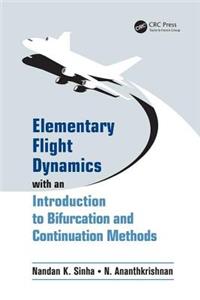 Elementary Flight Dynamics with an Introduction to Bifurcation and Continuation Methods