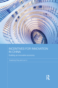 Incentives for Innovation in China