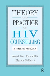 Theory And Practice Of HIV Counselling