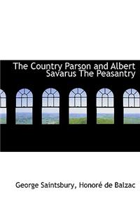 The Country Parson and Albert Savarus the Peasantry
