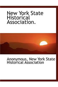 New York State Historical Association.