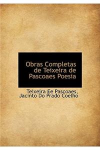 Obras Completas de Teixeira de Pascoaes Poesia