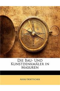 Die Bau- Und Kunstdenkmaler in Masuren