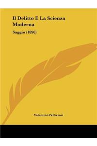 Delitto E La Scienza Moderna