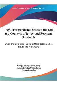 The Correspondence Between the Earl and Countess of Jersey, and Reverend Randolph