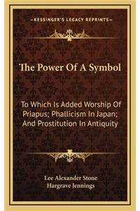 The Power of a Symbol