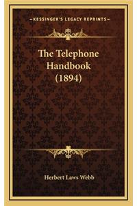 The Telephone Handbook (1894)