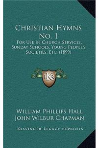 Christian Hymns No. 1