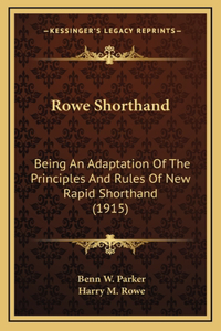 Rowe Shorthand