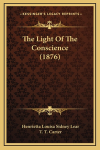 The Light Of The Conscience (1876)
