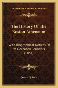 History Of The Boston Athenaum