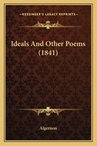 Ideals And Other Poems (1841)
