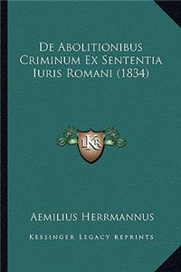 De Abolitionibus Criminum Ex Sententia Iuris Romani (1834)