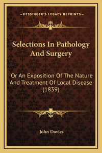 Selections In Pathology And Surgery