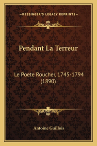 Pendant La Terreur