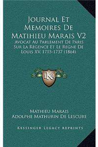 Journal Et Memoires De Matihieu Marais V2