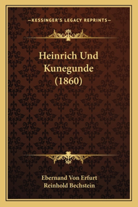 Heinrich Und Kunegunde (1860)