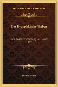 Das Hypoplakische Theben