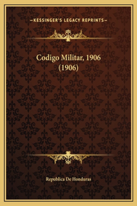 Codigo Militar, 1906 (1906)