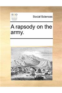 A Rapsody on the Army.