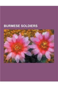 Burmese Soldiers