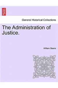 Administration of Justice.