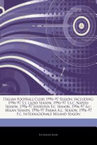 Italian Football Clubs 1996-97 Season, Including