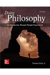 Looseleaf for Doing Philosophy: An Introduction Through Thought Experiments