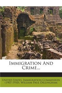 Immigration and Crime...