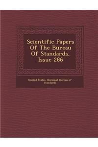 Scientific Papers of the Bureau of Standards, Issue 286