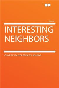 Interesting Neighbors